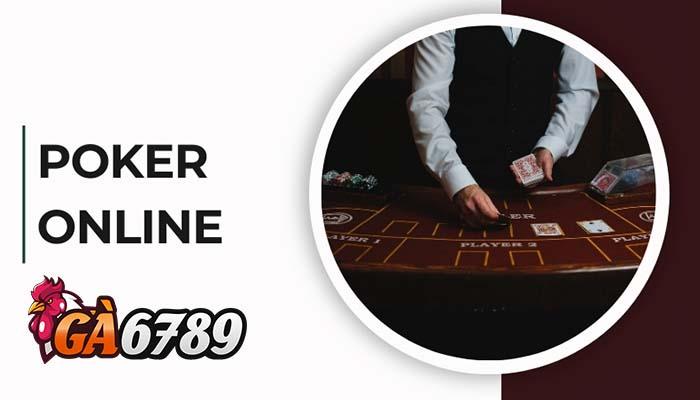 Giới thiệu về Poker Online tại GA6789 Giới thiệu về Poker Online tại GA6789