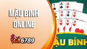 Mậu Binh Online tại Game Bài GA6789