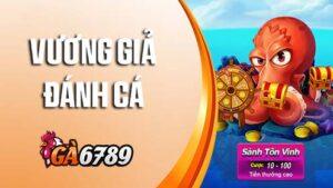 Vương Giả Đánh Cá - Săn Boss Thưởng Khủng Tại Blog Trò Chơi Của GA6789